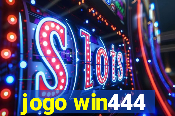 jogo win444